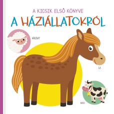 A kicsik első könyve - A háziállatokról - lapozó