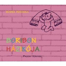 Boribon házikója - Marék Veronika 24 hó+ - mesekönyv