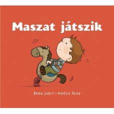 Maszat játszik - Berg Judit 24 hó+ - mesekönyv