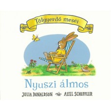 Nyuszi álmos - Julia Donaldson  12 hó+ - lapozó