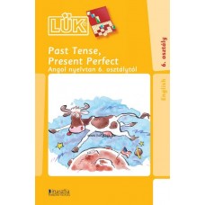 LISK-Past Tense,Present Perfect 6oszt.