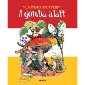 A gomba alatt, Vlagyimir Szutyejev - Lapozó