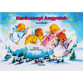   Radványi Zsuzsa: Karácsonyi angyalok - mondókák - Leporelló