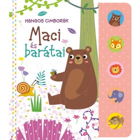 Hangoskönyv cimborák - Maci és barátai - Hangoskönyv