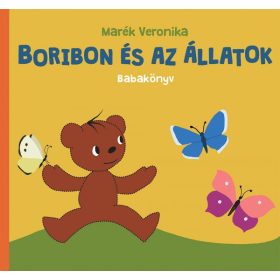 Boribon és az állatok - Marék Veronika 24 hó+ - Lapozó