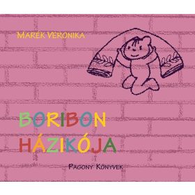 Boribon házikója - Marék Veronika 24 hó+ - Mesekönyv
