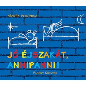   Jó éjszakát, Annipanni! - Marék Veronika 24 hó+ - Mesekönyv