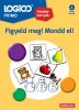 Logico Primo-Figyeld meg! Mondd el!