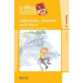 LISK-Adjectives, Adverbs and More 6. osztály